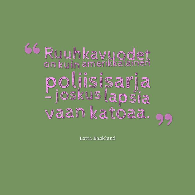 ruuhkavuodet lapsia katoaa